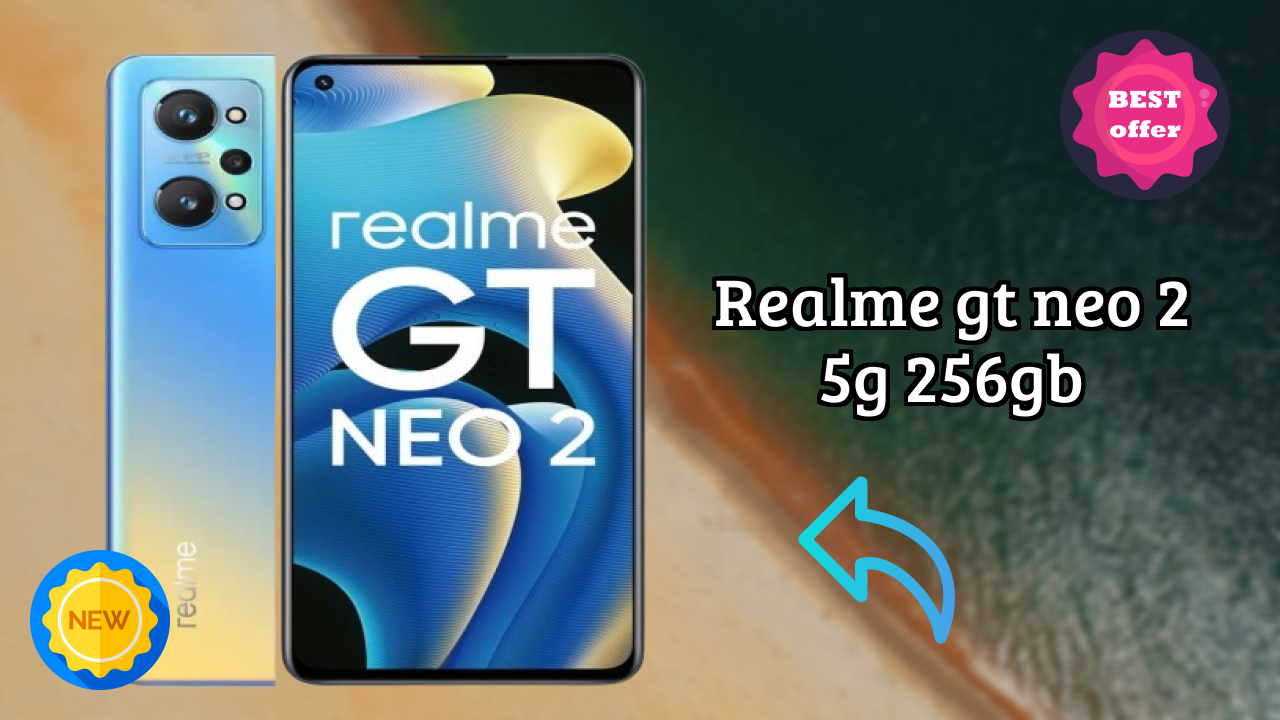 Realme GT Neo 2 5G 256GB vs Samsung: Complete Feature Compare